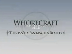 Whorecraft - Rogues do it from behind