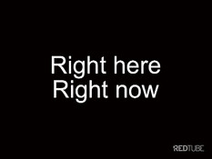 Right here right now