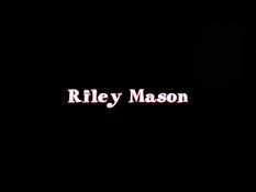 Riley's Cum Appreciation Scenes