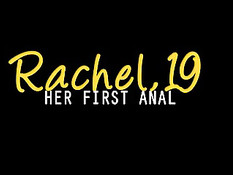 19-летняя Rachel впервые снимается в анальном порно и делает минет